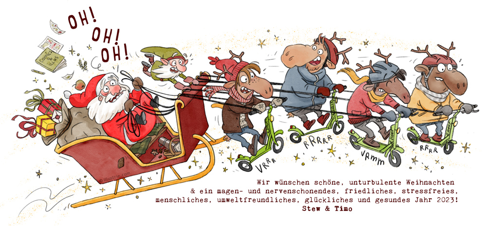 Lustige Weihnachtskarten-Illustration gezeichnet von Illustrie | Vier Rentiere auf e-Rollern ziehen den Schlitten vom Weihnachtsmann und seinem Wichtel, denen von dem Fahrstil schlecht wird

#Weihnachten, Weihnachtsgrüße, Winter, klimafreundlich, Fahrschule, Führerschein, Santa Claus, Elektroroller, hohoho